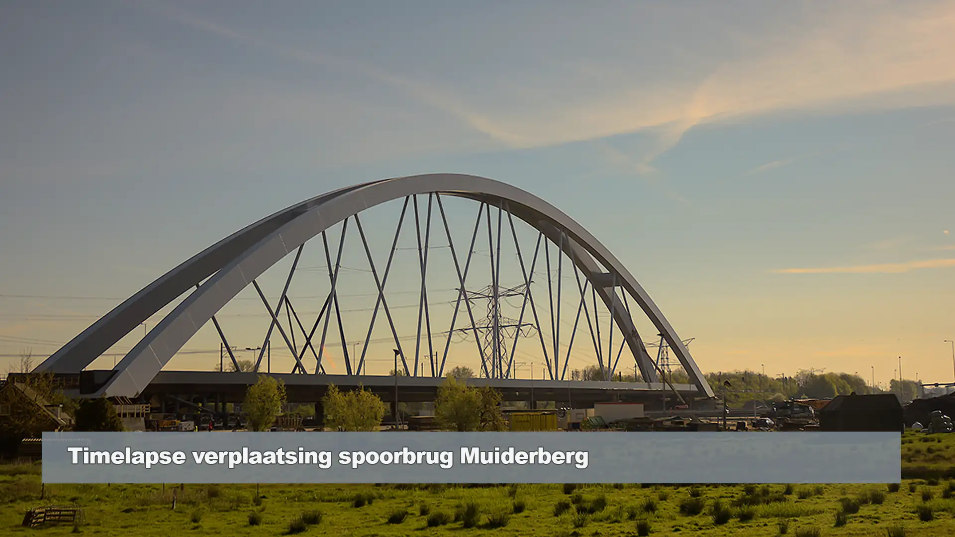 Bouwcamera infra timelapse project: Timelapse verplaatsing spoorbrug Muiderberg